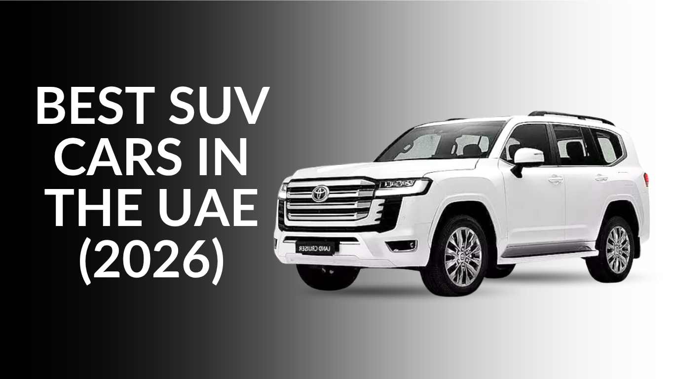 Best SUV Cars in the UAE